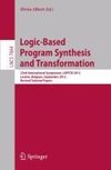 Logic-Based Program Synthesis and Transformation