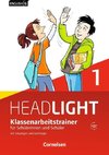 English G Headlight 01: 5. Schuljahr. Klassenarbeitstrainer mit Lösungen und Audios online