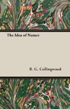 The Idea of Nature