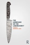 Philosophical Methodology: The Armchair or the Laboratory?