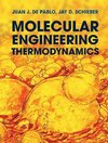 De Pablo, J: Molecular Engineering Thermodynamics