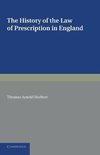 The History of the Law of Prescription in England