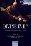 Divine Evil?