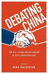 Hachigian, N: Debating China