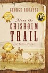 Along the Chisholm Trail and Other Poems