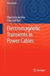 Da Silva, F: Electromagnetic Transients in Power Cables