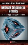 Nanoscale Semiconductor Memories