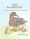 Molly the Mallard Duck