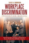 Workplace Discrimination Prevention Manual