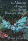 The Adventure of Dragoon and the Becker Mountain Mamas