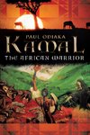 Kamal the African Warrior