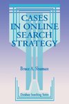 Cases in Online Search Strategy