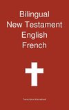 Bilingual New Testament, English - French