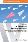 Führen ohne Weisungsbefugnis