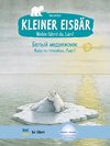 Kleiner Eisbär - Wohin fährst du, Lars? Kinderbuch Deutsch-Russisch