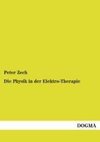 Die Physik in der Elektro-Therapie