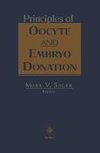 Principles of Oocyte and Embryo Donation