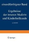 Ergebnisse der Inneren Medizin und Kinderheilkunde