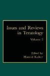 Issues and Reviews in Teratology