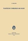 Plastische Chirurgie am Auge