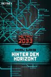 Metro 2033. Hinter dem Horizont