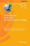 Technological Innovation for the Internet of Things