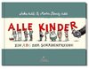 Schmitz-Kuhl, M: Alle Kinder Mini-Ausgabe