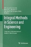 Integral Methods in Science and Engineering