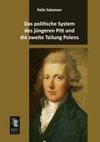 Das politische System des jüngeren Pitt und die zweite Teilung Polens