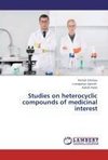 Studies on heterocyclic compounds of medicinal interest