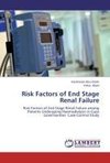 Risk Factors of End Stage Renal Failure