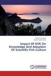 Impact Of KVK On Knowledge And Adoption Of Scientific Fish Culture