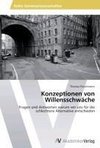 Konzeptionen von Willensschwäche