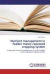 Nutrient management in fodder maize-rapeseed cropping system