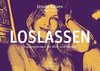 Loslassen