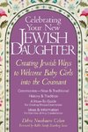 Celebrating Your New Jewish Daughter