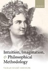 Intuition, Imagination, and Philosophical Methodology