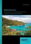 Wellnesstourismus: Ist Ökotourismus mit Wellnesstourismus ein praktikabler Weg für die Seychellen?