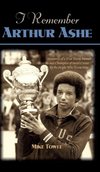 I Remember Arthur Ashe