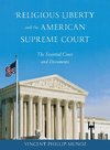 Religious Liberty and the American Supreme Court