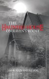 The Haunted House on Raven's Roost