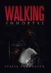 Walking Immortal