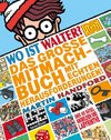 Wo ist Walter? Das große Mitmachbuch mit echten Herausforderungen