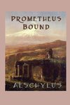 Prometheus Bound