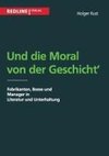 Und die Moral von der Geschicht