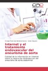 Internet y el tratamiento endovascular del aneurisma de aorta