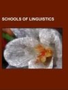 Schools of Linguistics