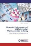 Financial Performance of MNCs in Indian Pharmaceutical Industry