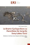 Le Drame Cyclique Dans La Parenthèse De Sang De Sony Labou Tansi