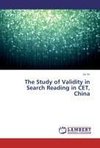 The Study of Validity in Search Reading in CET, China